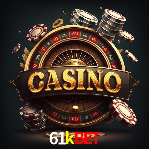 61kbet login
